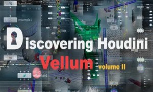 Discovering Houdini Vellum2柔体系统【画质高清有素材】
