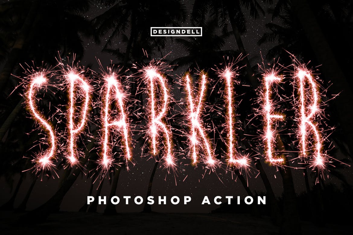 烟花效果文字处理Photoshop动作 Sparkler Photoshop Action 插件预设 sucaiwan.com