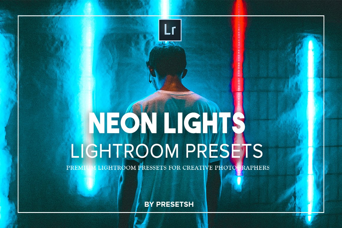15个潮流复古赛博朋克夜景街拍霓虹灯Lightroom预设 Neon Light Lightroom Presets 插件预设 sucaiwan.com