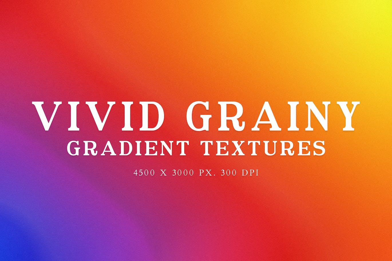 生动的颗粒感渐变纹理 Vivid Grainy Gradient Textures 图片素材 sucaiwan.com