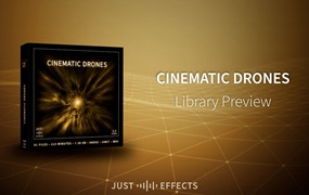 Just Sound Effects 电影无人机史诗般氛围影视空间音效素材 Cinematic Drones