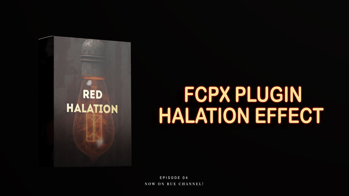 FCPX插件：5套复古胶片光晕晕轮扩散电影大片后期颜色分级Luts+插件套装 Ryan Nangle Halation Effect Plugin – Final Cut Pro 插件预设 sucaiwan.com