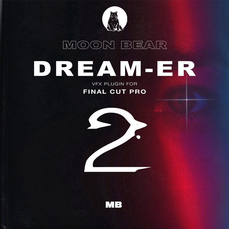 FCPX插件:抽象艺术黑柔视觉美学梦幻闪光模糊漫射星效耀斑 Moonbear DREAMER 2 插件预设 第5张-素材湾丨精选海外优质设计素材资源 FCPX插件:抽象艺术黑柔视觉美学梦幻闪光模糊漫射星效耀斑 Moonbear DREAMER 2 插件预设 sucaiwan.com