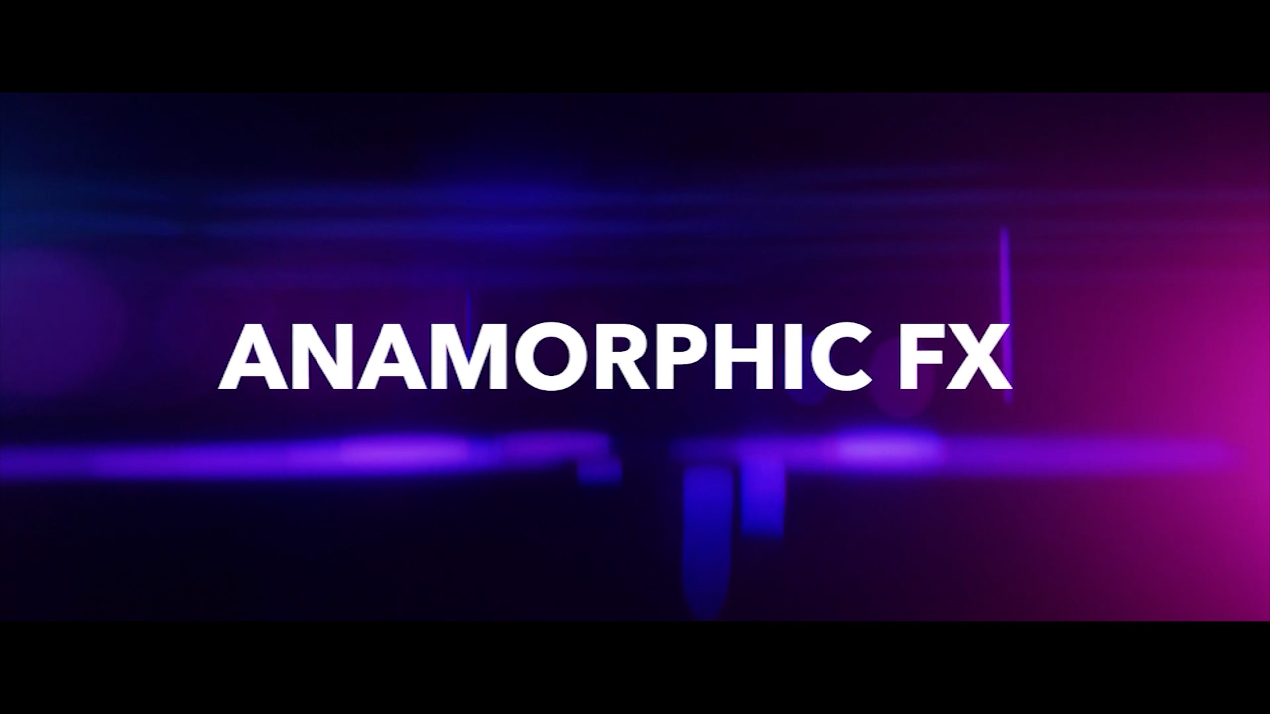 CinePacks – Anamorphic FX 27个失真变形镜头耀斑光晕光效4K叠加动画视频素材 . sucaiwan.com