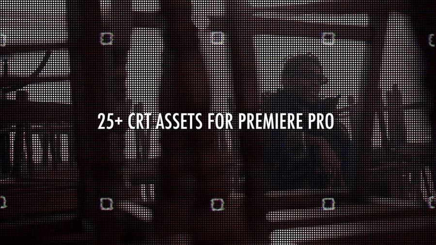AKV Studios 25个复古半调信号故障失真毛刺CRT纹理模拟视频叠加+PR预设 CRT Texture Presets 插件预设 sucaiwan.com