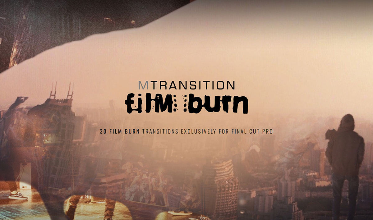 FCPX插件：30种电影胶片灼烧溶解失真遮罩转场预设 motionVFX – mTransitions Film Burn . sucaiwan.com