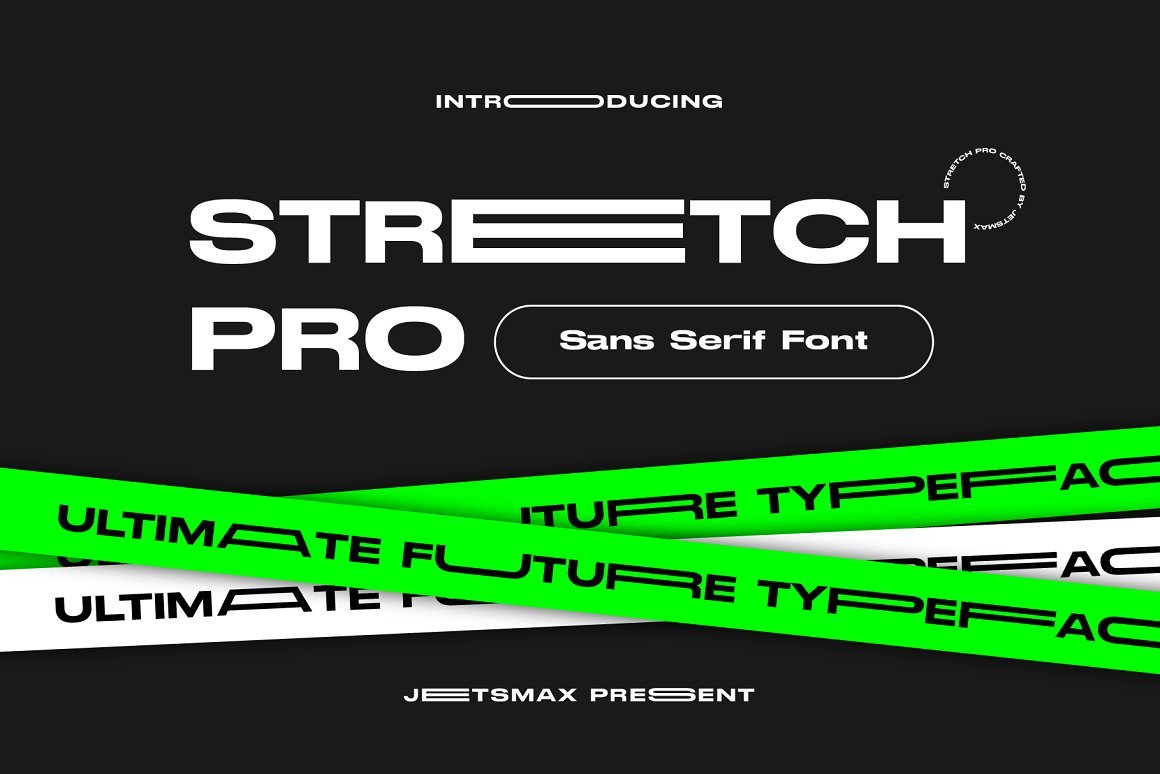 JETSMAX 超酷现代创意扩展海报杂志广告标题Logo无衬线英文字体 Stretch Pro 设计素材 sucaiwan.com