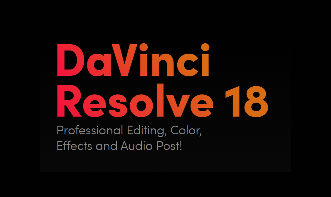 DaVinci Resolve Studio 18.6.4 Build 6 (Win+Mac) 世界上最先进的调色软件 软件分享 第1张-素材湾丨精选海外优质设计素材资源 DaVinci Resolve Studio 18.6.4 Build 6 (Win+Mac) 世界上最先进的调色软件 软件分享 sucaiwan.com