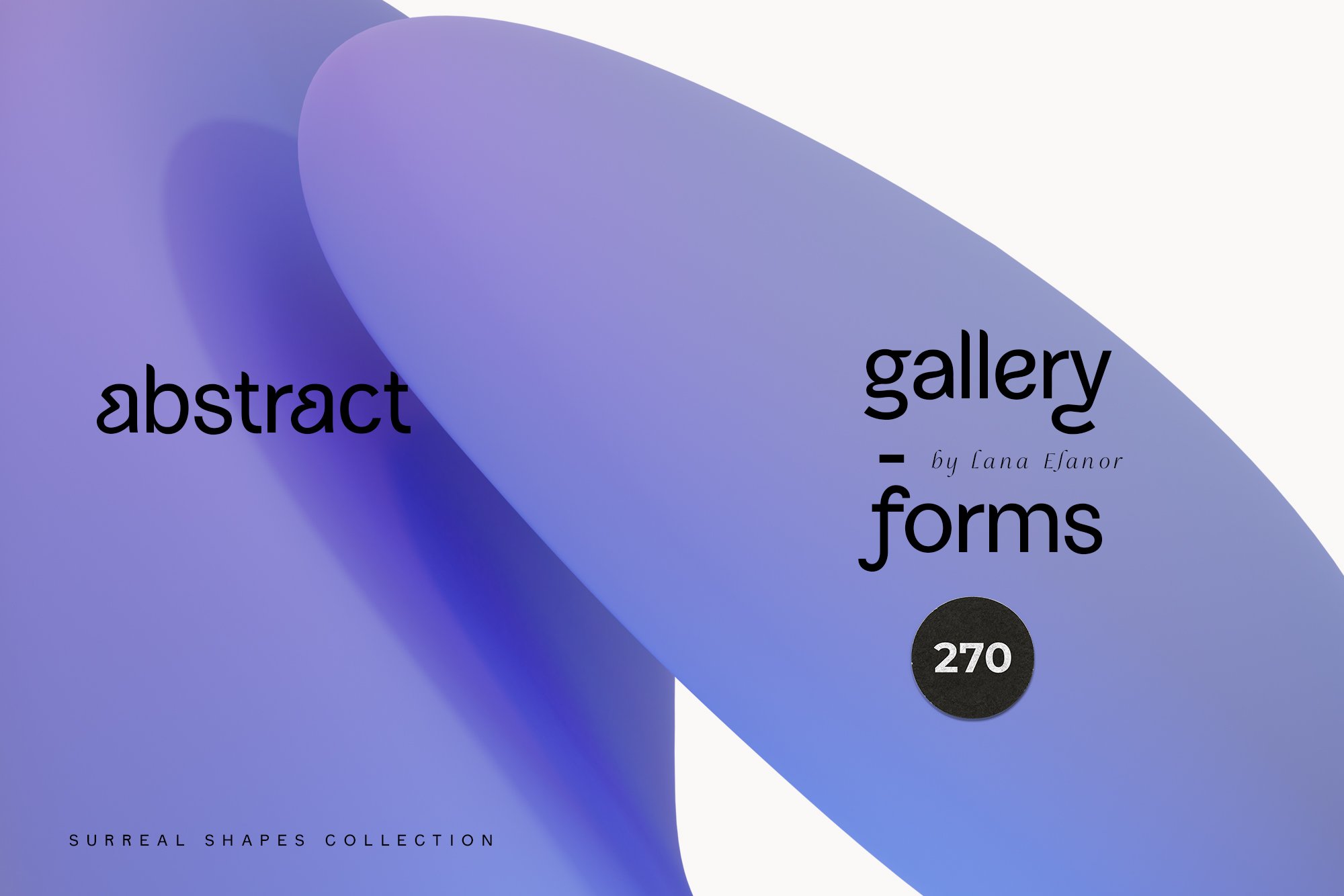 270个抽象全息形状渐变混合艺术创作后现代海报3D图形 ABSTRACT holo shapes gradients blend 图片素材 sucaiwan.com