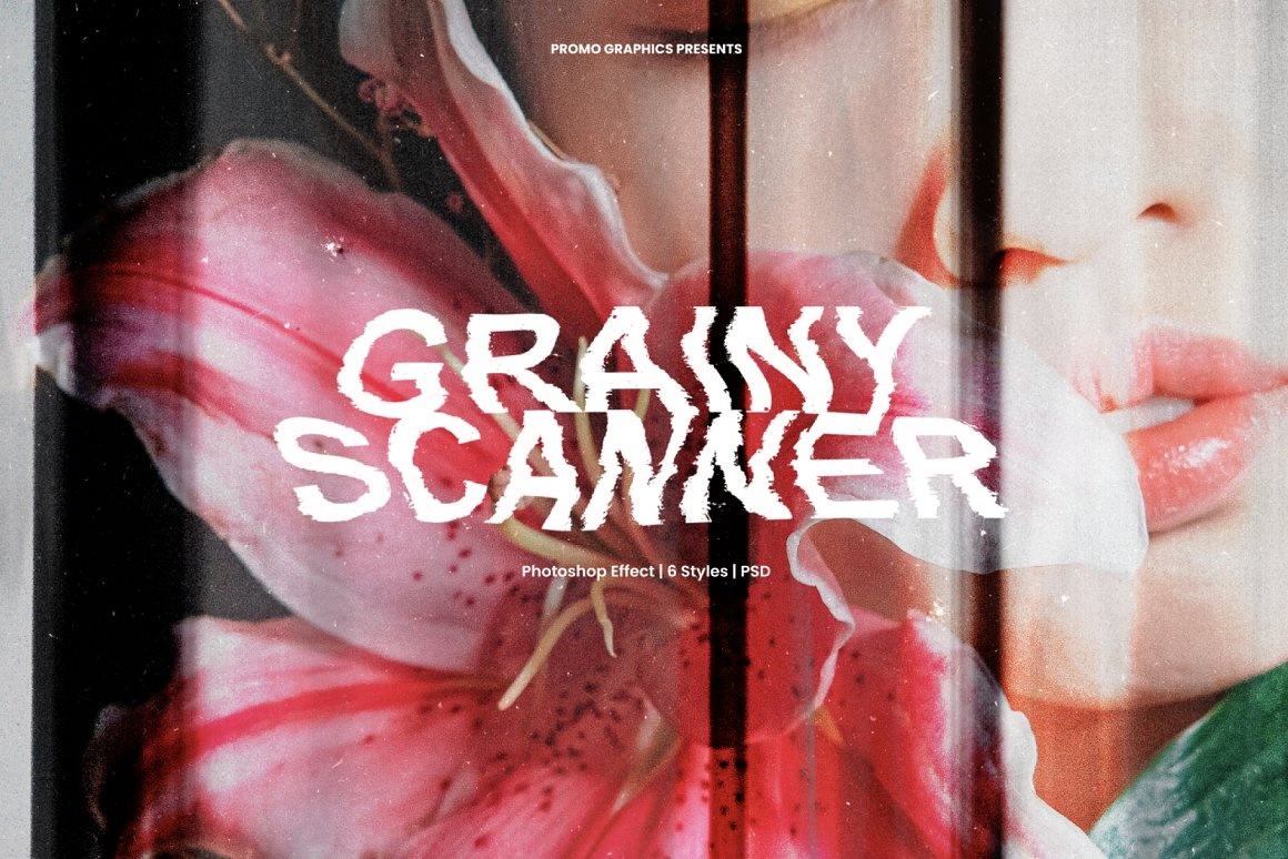 6个PSD颗粒扫描仪 Photoshop 效果图层样式 Grainy Scanner Photoshop Effect 图片素材 sucaiwan.com