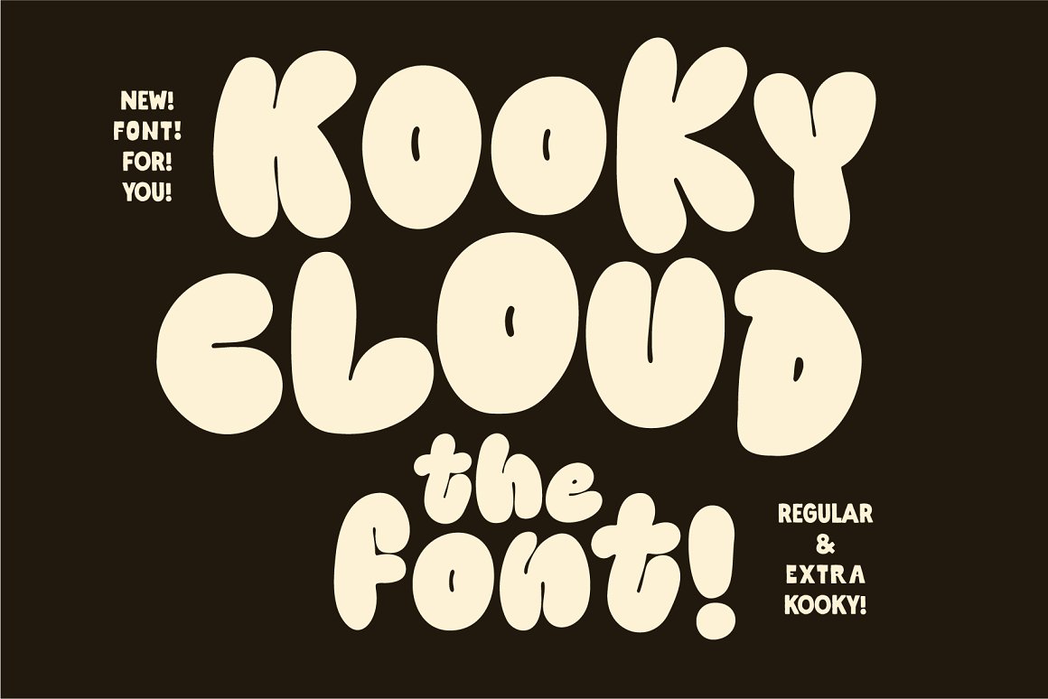 英文字体:潮流臃肿新丑风卡通肥胖涂鸦设计排版英文字体 Kooky Cloud Unique Bold Bubble Font , 第1张-素材湾丨精选海外优质设计素材资源 英文字体:潮流臃肿新丑风卡通肥胖涂鸦设计排版英文字体 Kooky Cloud Unique Bold Bubble Font , sucaiwan.com