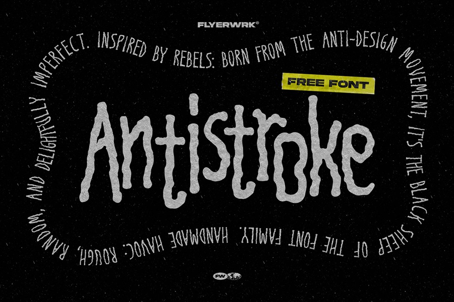 FLYERWRK – ANTISTROKE 潮流涂鸦海报设计封面包装头条新闻粗糙叛逆涂鸦手工时髦字体 设计素材 sucaiwan.com