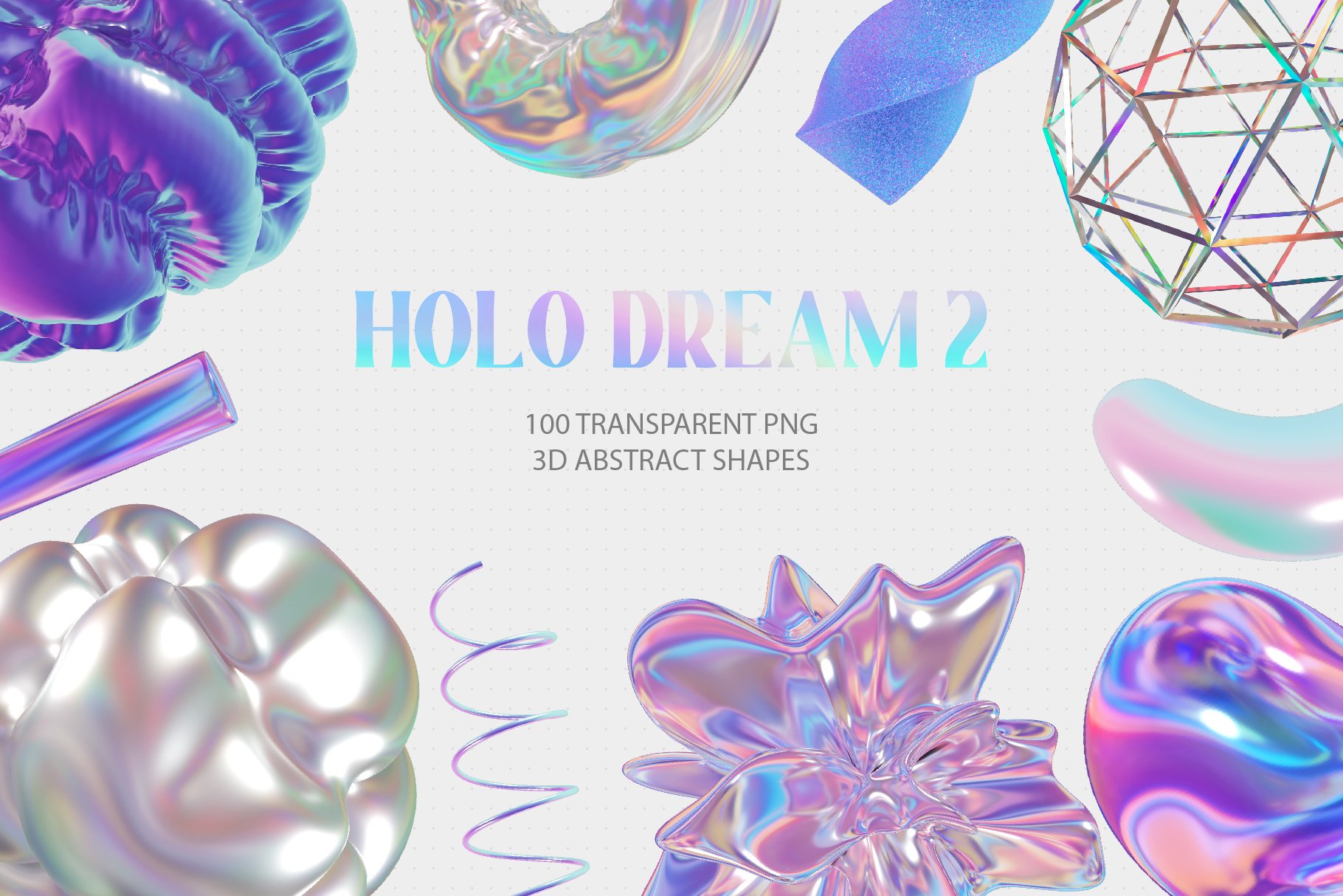 100款全息3D迷幻酸性抽象艺术闪亮PNG设计图形 Holo Iridescence 3D Shapes graphics Vol.2 图片素材 sucaiwan.com