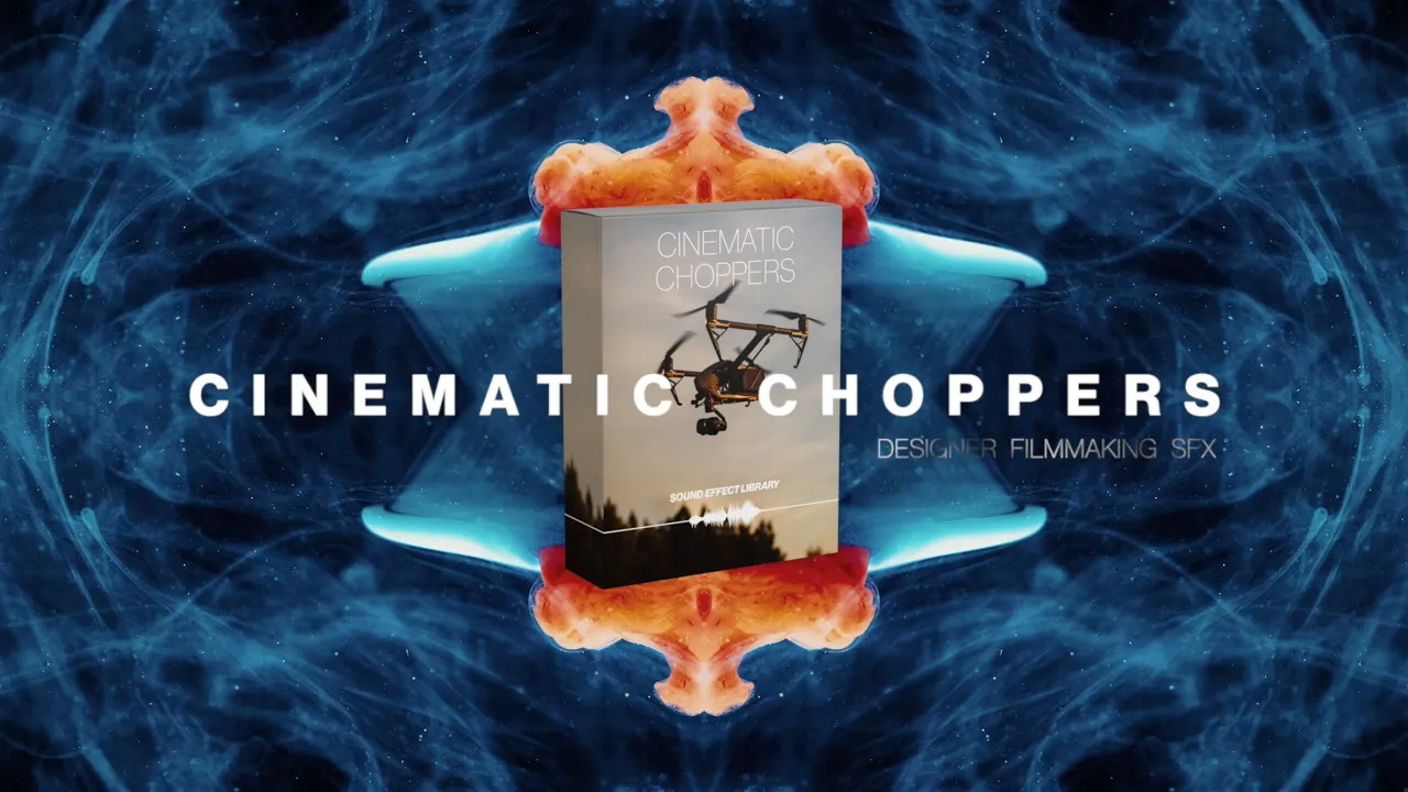 Cinematic 好莱坞电影级速度张力斩波器无人机掠过音效包 Choppers SFX Library 影视音频 第1张-素材湾丨精选海外优质设计素材资源 Cinematic 好莱坞电影级速度张力斩波器无人机掠过音效包 Choppers SFX Library 影视音频 sucaiwan.com