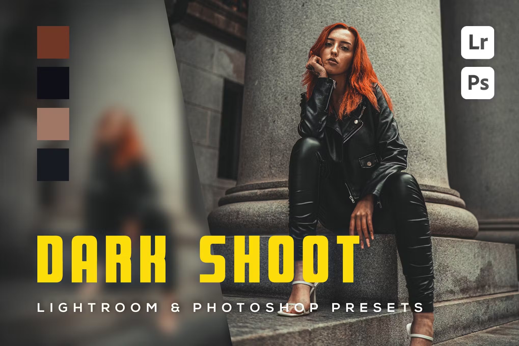 LR/PS预设-时尚街拍电影人像Lightroom预设 Dark shoot Lightroom Presets 插件预设 sucaiwan.com