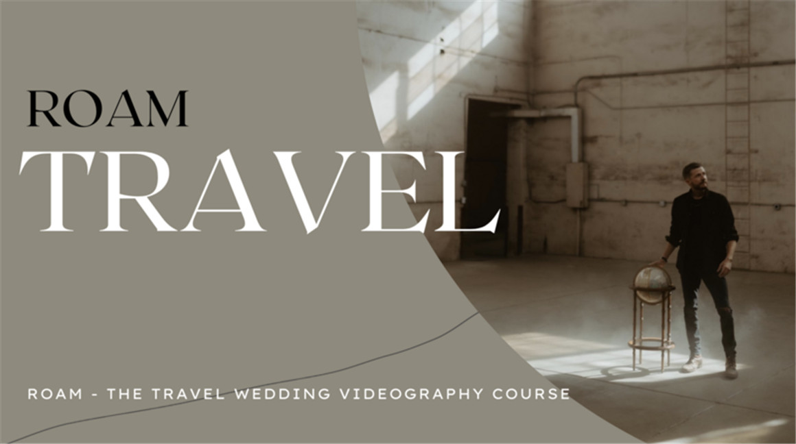 大师课程:旅行婚礼无人机编辑色彩声音设计摄像师课程 Stanton Giles - ROAM - The Travel Wedding Videography Course , 第4张-素材湾丨精选海外优质设计素材资源 大师课程:旅行婚礼无人机编辑色彩声音设计摄像师课程 Stanton Giles - ROAM - The Travel Wedding Videography Course , sucaiwan.com