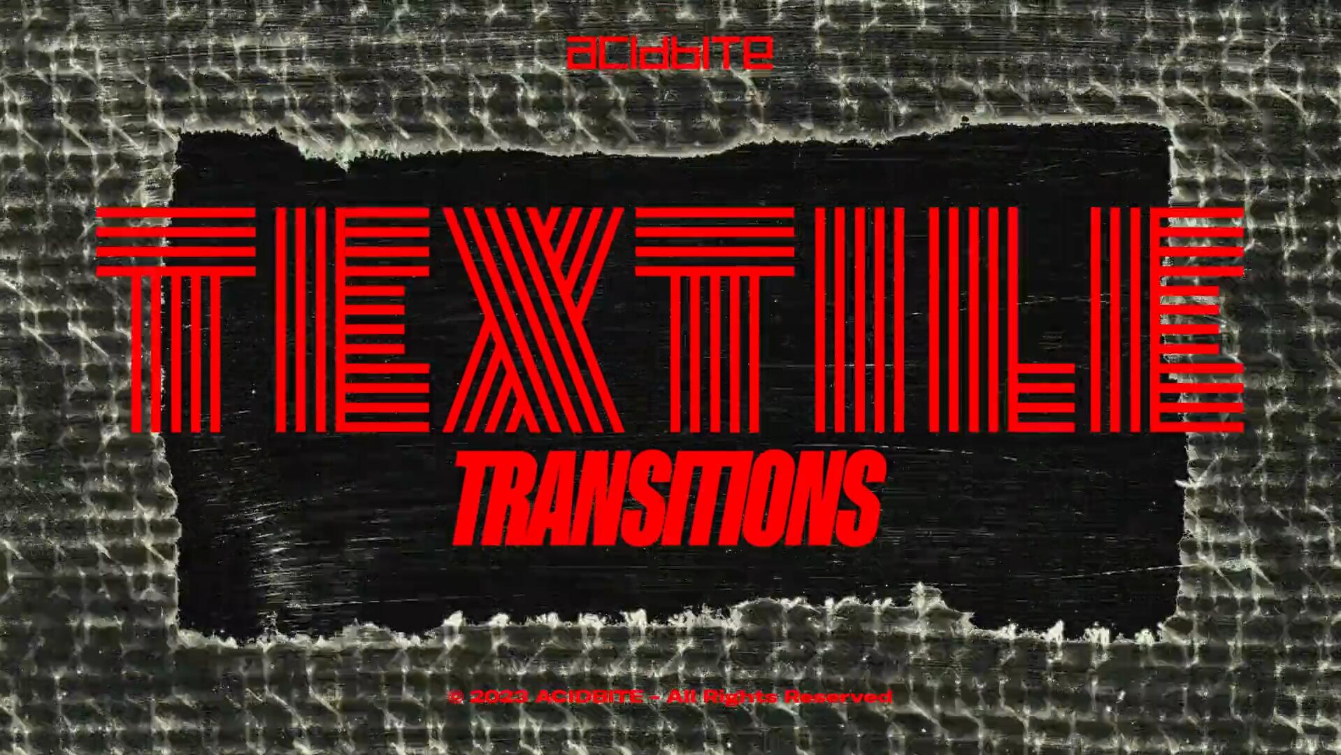 Acidbite – Textile Transitions 41个复古美感布料纺织品纹理磨损做旧划痕纸张边框视频转场+音效素材包 影视音频 第3张-素材湾丨精选海外优质设计素材资源 Acidbite – Textile Transitions 41个复古美感布料纺织品纹理磨损做旧划痕纸张边框视频转场+音效素材包 影视音频 sucaiwan.com
