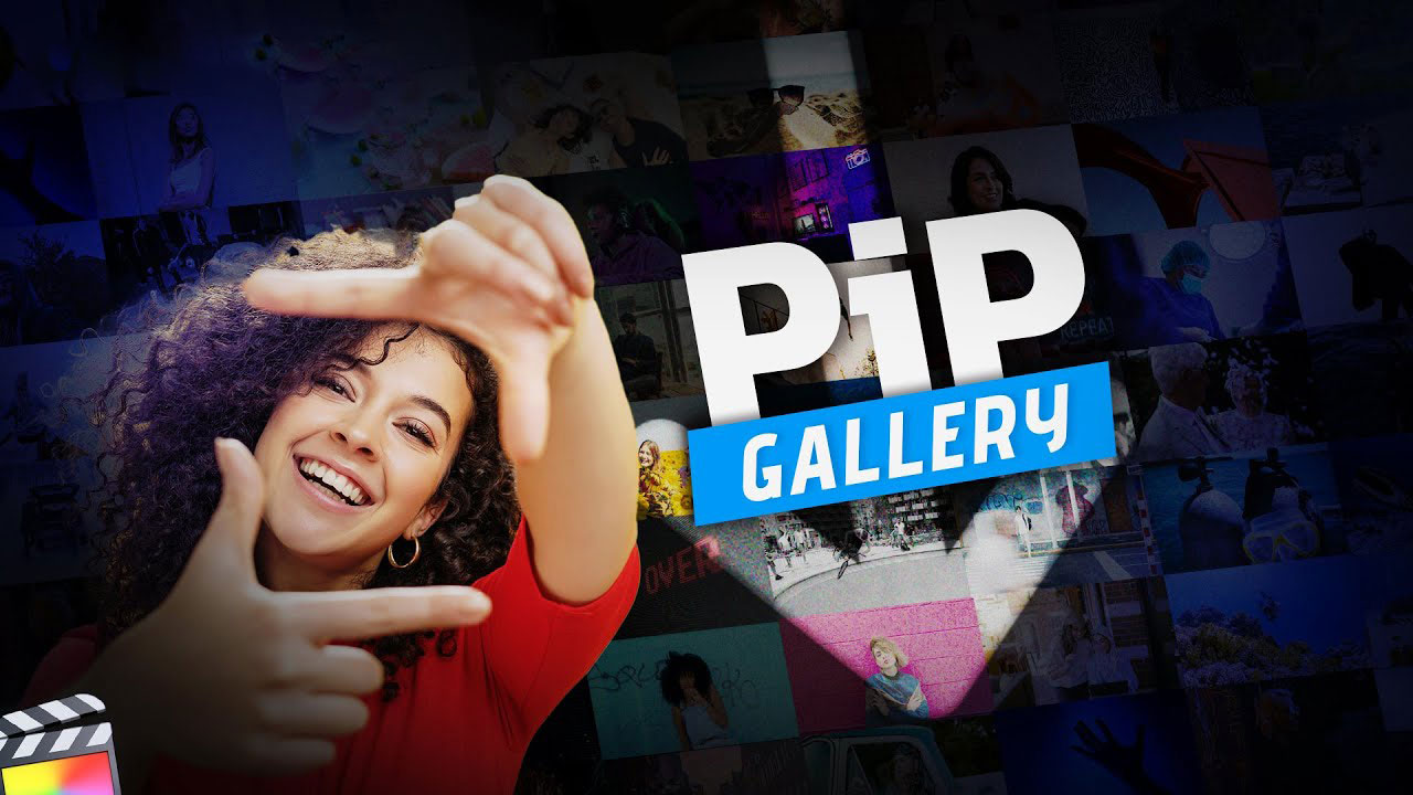 FCPX插件：50个创意画中画效果小弹窗展示动画效果 PiP Gallery , sucaiwan.com