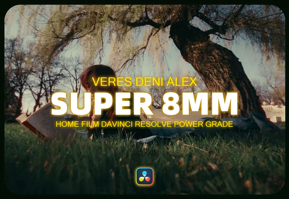 Veres Deni Alex 9种老式家庭录像Super 8mm胶片模拟达芬奇调色节点预设包 Super 8mm Home Film Emulation Power Grades 插件预设 第1张-素材湾丨精选海外优质设计素材资源 Veres Deni Alex 9种老式家庭录像Super 8mm胶片模拟达芬奇调色节点预设包 Super 8mm Home Film Emulation Power Grades 插件预设 sucaiwan.com