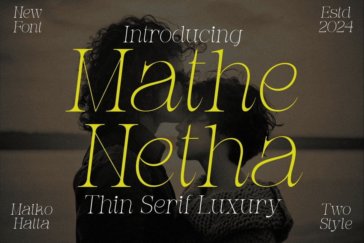 时尚优雅杂志印刷设计衬线英文字体安装包 Mathe Netha – Thin Serif Luxury Font 设计素材 sucaiwan.com