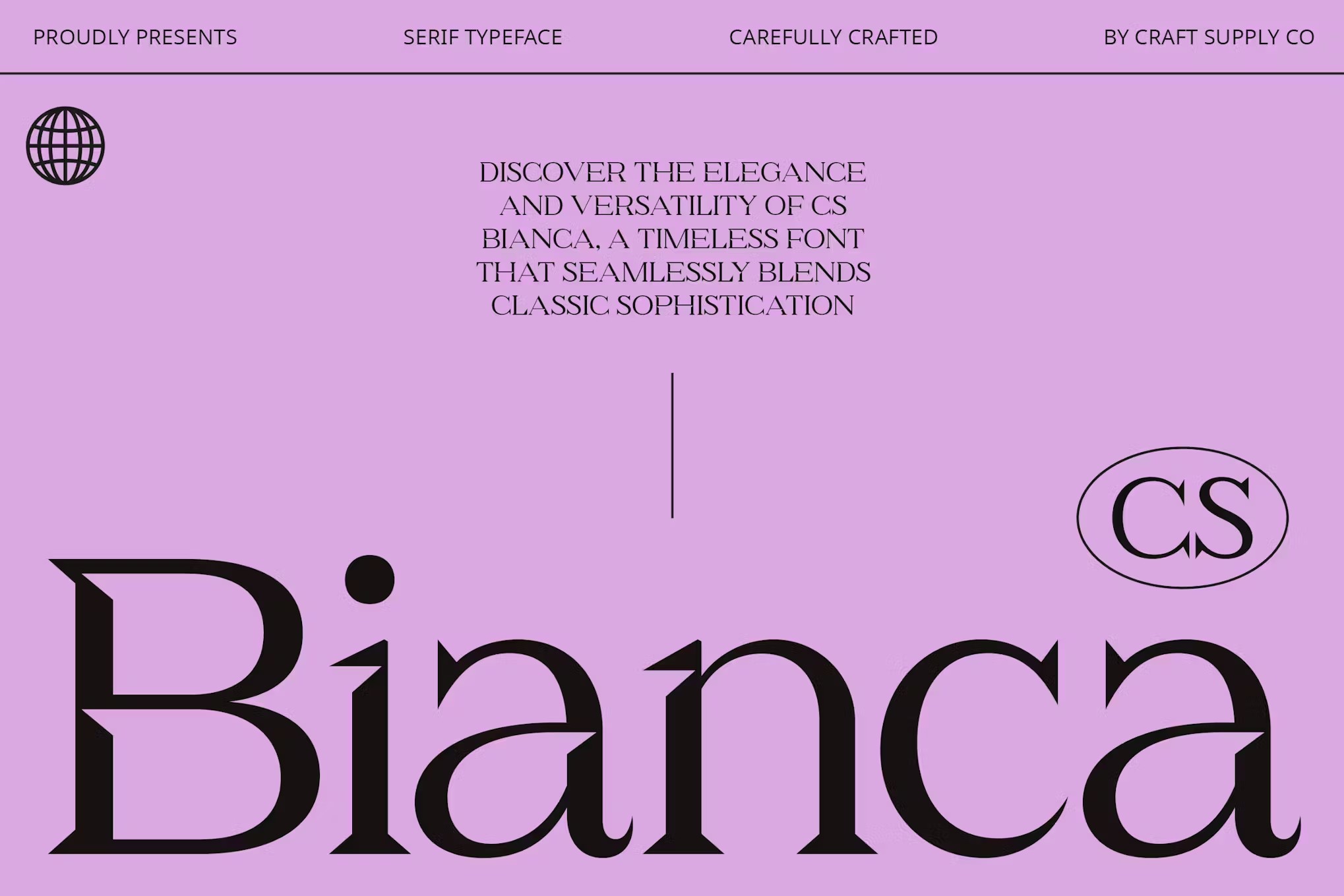 现代优雅品牌海报徽标设计衬线英文字体安装包 CS Bianca – Serif Typeface 设计素材 第1张-素材湾丨精选海外优质设计素材资源 现代优雅品牌海报徽标设计衬线英文字体安装包 CS Bianca – Serif Typeface 设计素材 sucaiwan.com