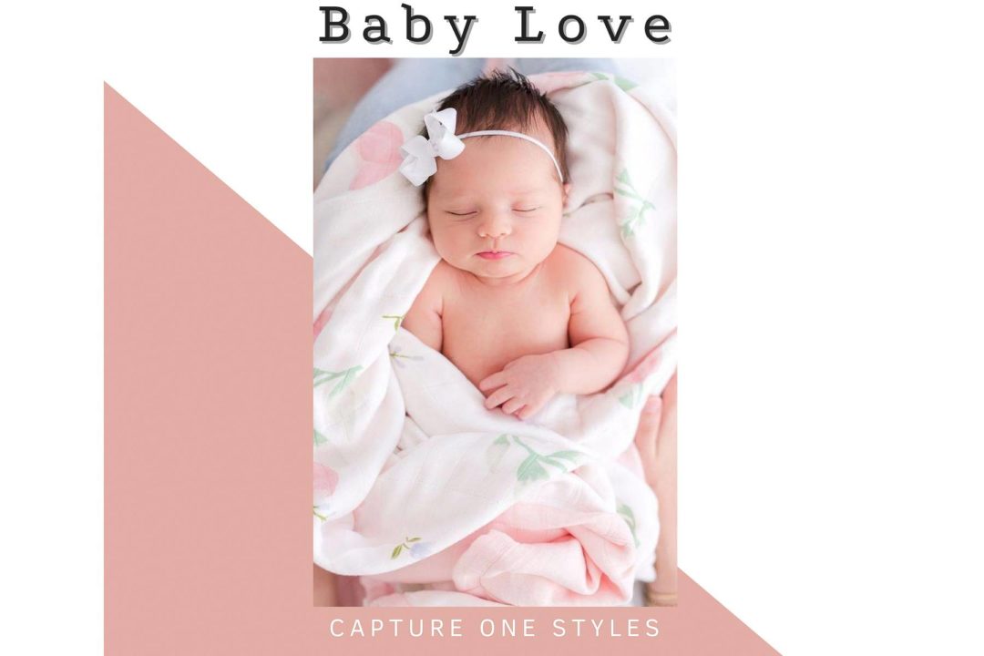 飞思预设 25款风格化婴儿新生儿肖像摄影照片调色Capture One预设 Pixafoto: Capture One-Baby Love 插件预设 sucaiwan.com