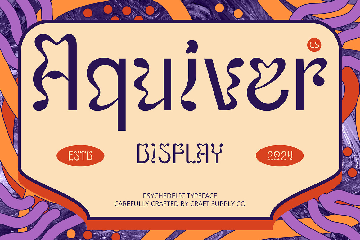 时尚迷幻杂志海报徽标设计装饰英文字体安装包 CS Aquiver – Psychedelic Font 设计素材 sucaiwan.com