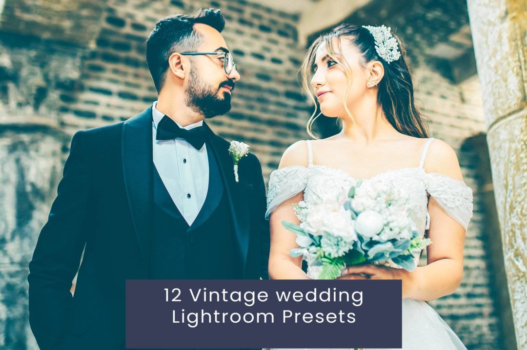 12组复古怀旧电影博主婚礼摄影照片调色Lightroom预设 12 Vintage wedding Lightroom Presets 插件预设 sucaiwan.com