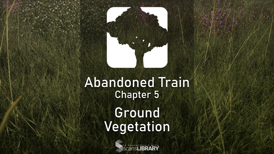 Artstation UE5破旧废弃火车场景植物树木自然环境制作视频教程 中文字幕 Unreal Complete Scene – Abandoned Train 样机素材 第8张-素材湾丨精选海外优质设计素材资源 Artstation UE5破旧废弃火车场景植物树木自然环境制作视频教程 中文字幕 Unreal Complete Scene – Abandoned Train 样机素材 sucaiwan.com