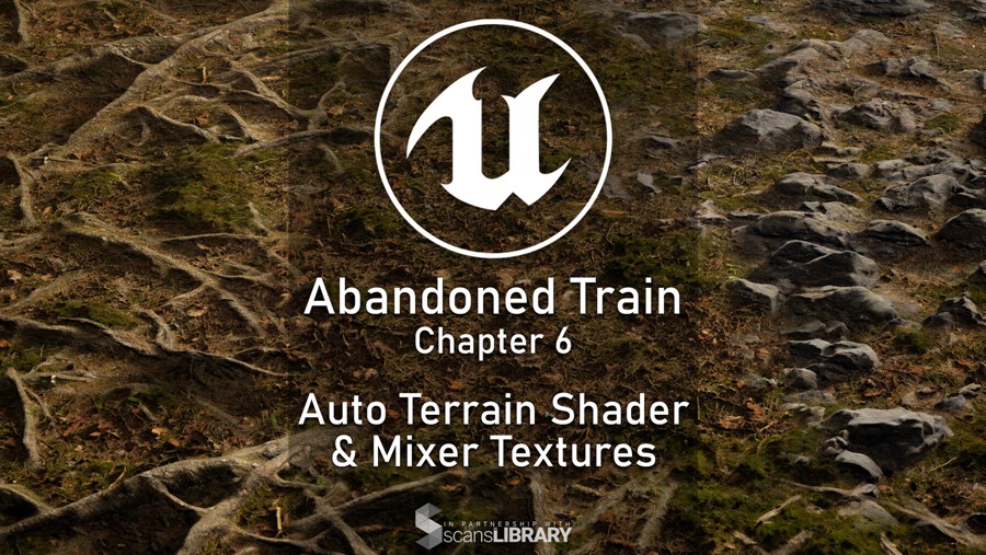 Artstation UE5破旧废弃火车场景植物树木自然环境制作视频教程 中文字幕 Unreal Complete Scene – Abandoned Train 样机素材 第12张-素材湾丨精选海外优质设计素材资源 Artstation UE5破旧废弃火车场景植物树木自然环境制作视频教程 中文字幕 Unreal Complete Scene – Abandoned Train 样机素材 sucaiwan.com