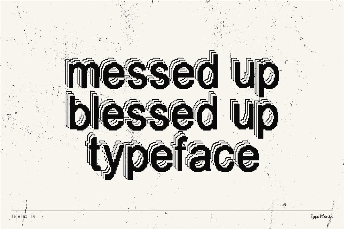 英文字体:复古数字化像素故障抖动科技仿旧ASCII标题排版无衬线趣味装饰字体 Telefax TM – Eroded Fax Typeface 设计素材 第6张-素材湾丨精选海外优质设计素材资源 英文字体:复古数字化像素故障抖动科技仿旧ASCII标题排版无衬线趣味装饰字体 Telefax TM – Eroded Fax Typeface 设计素材 sucaiwan.com