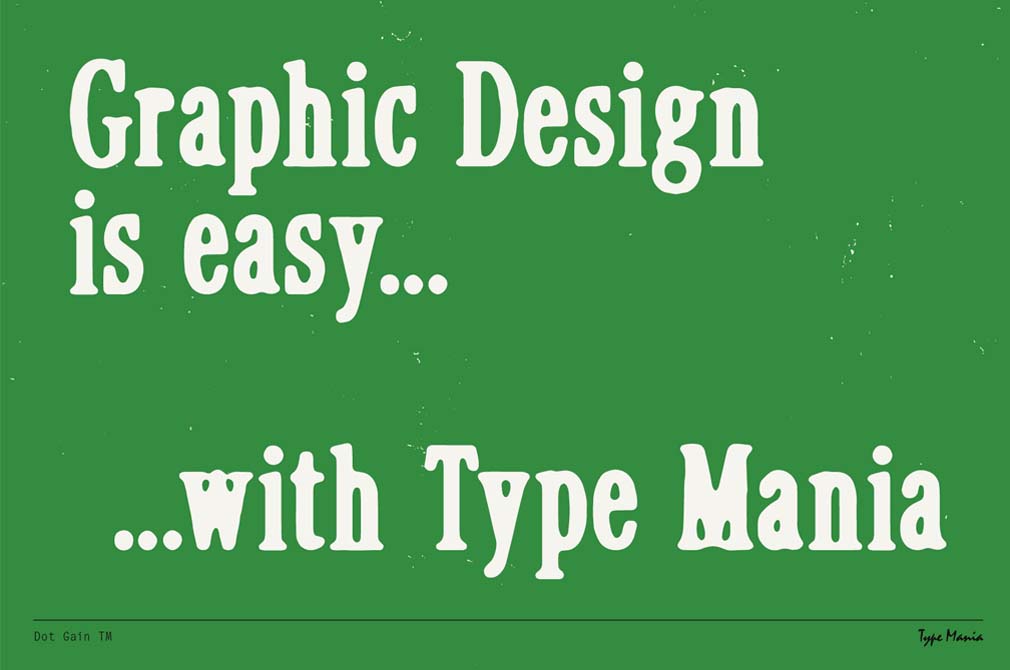 复古时髦印刷喷涂字体瑕疵邋遢现代趣味涂鸦艺术海报设计封面标题排版衬线字体 Dot Gain TM – Cozy Serif 设计素材 第2张-素材湾丨精选海外优质设计素材资源 复古时髦印刷喷涂字体瑕疵邋遢现代趣味涂鸦艺术海报设计封面标题排版衬线字体 Dot Gain TM – Cozy Serif 设计素材 sucaiwan.com