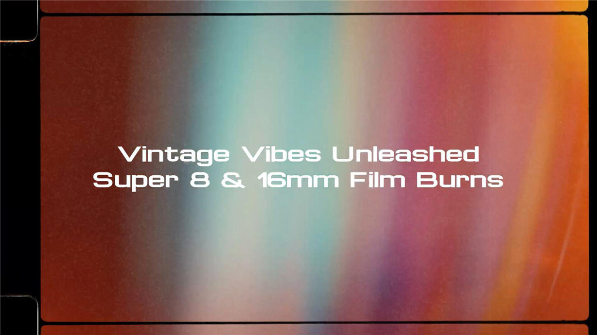 30多个复古真实怀旧氛围8/16mm胶片燃烧漏光视觉叙事转场叠加效果MOV视频素材 Vintage Films - Custom Crafted Light Leaks , 第5张-素材湾丨精选海外优质设计素材资源 30多个复古真实怀旧氛围8/16mm胶片燃烧漏光视觉叙事转场叠加效果MOV视频素材 Vintage Films - Custom Crafted Light Leaks , sucaiwan.com