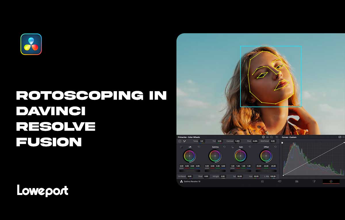 大师课程：如何在达芬奇中动态抠像视频课程 Lowepost – Rotoscoping In Davinci Resolve Fusion 设计教程 sucaiwan.com