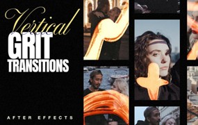 AE/PR/FCPX模板:大胆前卫胶片燃烧漏光笔触纹理竖屏转场过渡 Light & Grit