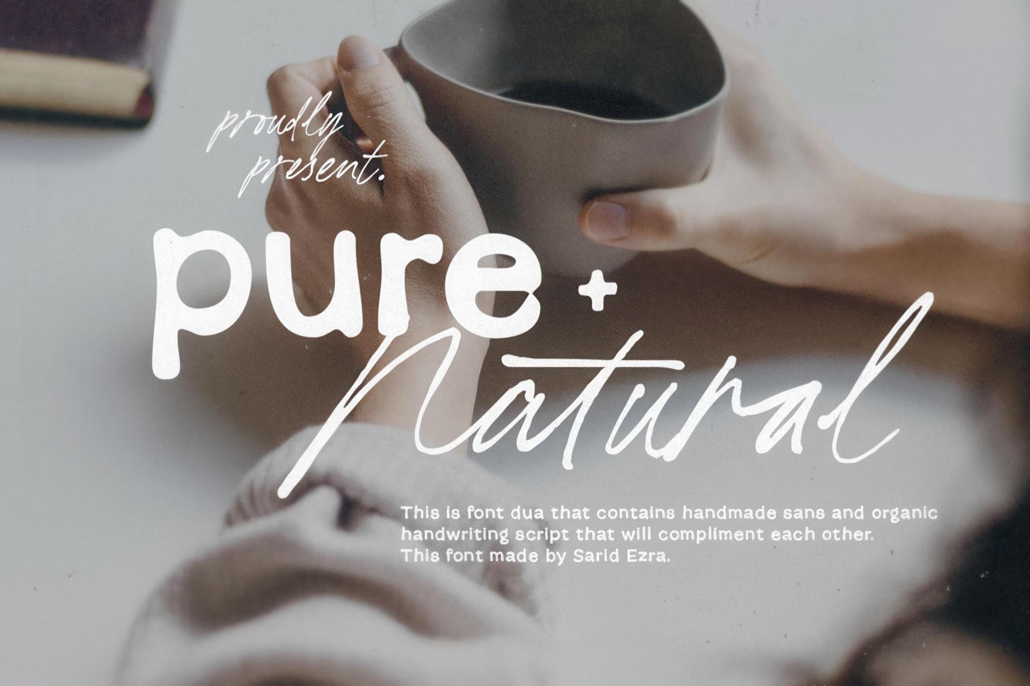 Pure Nature — Organic Font Duo 2款时尚社交媒体海报图形产品包装手写装饰无衬线字体 , 第1张-素材湾丨精选海外优质设计素材资源 Pure Nature — Organic Font Duo 2款时尚社交媒体海报图形产品包装手写装饰无衬线字体 , sucaiwan.com