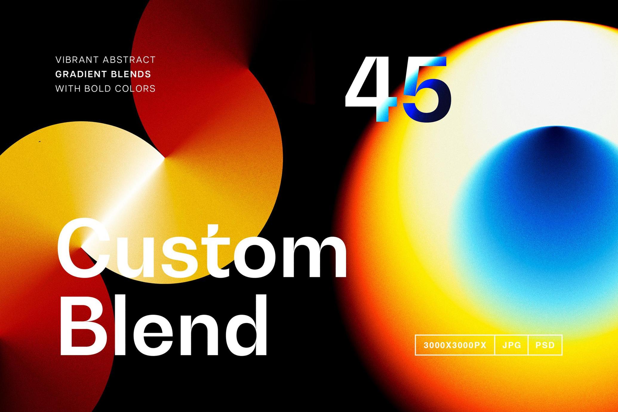 45个大胆未来美学科幻混合渐变模拟燥点颗粒抽象艺术背景图片设计素材 Gradient Custom Blend 图片素材 sucaiwan.com