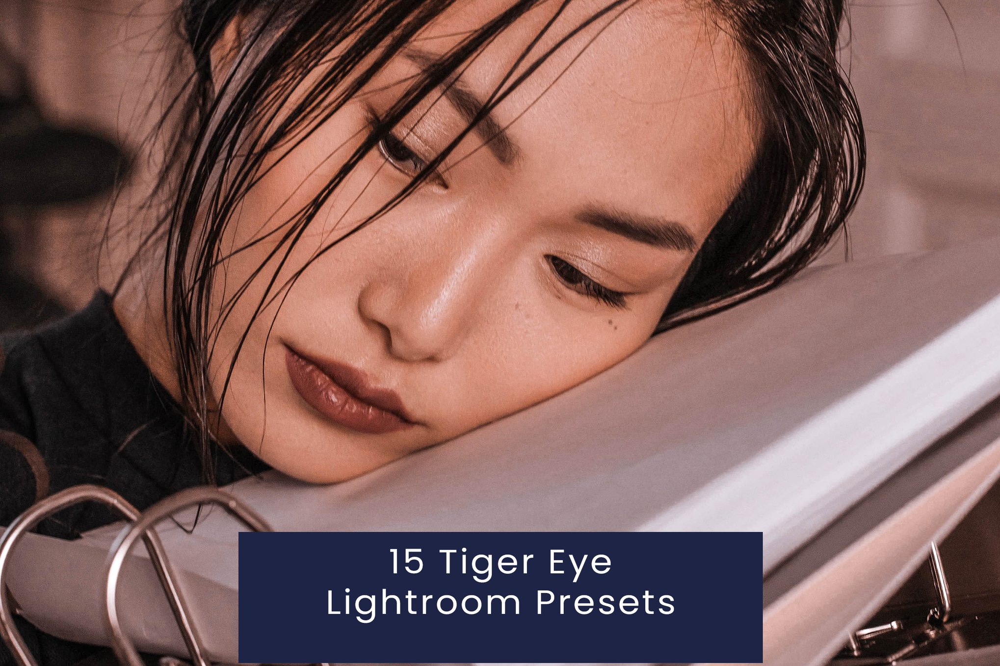 15组复古ins风电影婚礼博主摄影照片调色Lightroom预设 15 Tiger Eye Lightroom Presets , 第1张-素材湾丨精选海外优质设计素材资源 15组复古ins风电影婚礼博主摄影照片调色Lightroom预设 15 Tiger Eye Lightroom Presets , sucaiwan.com