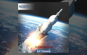 111组火箭飞船飞行器飞行嗖嗖无损科幻音效素材包 SFXtools Passbys WAV-FANTASTiC