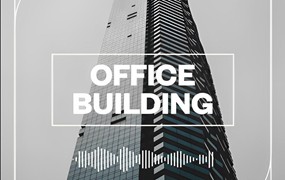 音效:大型办公写字楼工作、设备、家具、物品电影电视剧环境音效素材 Blastwave FX - Office Building