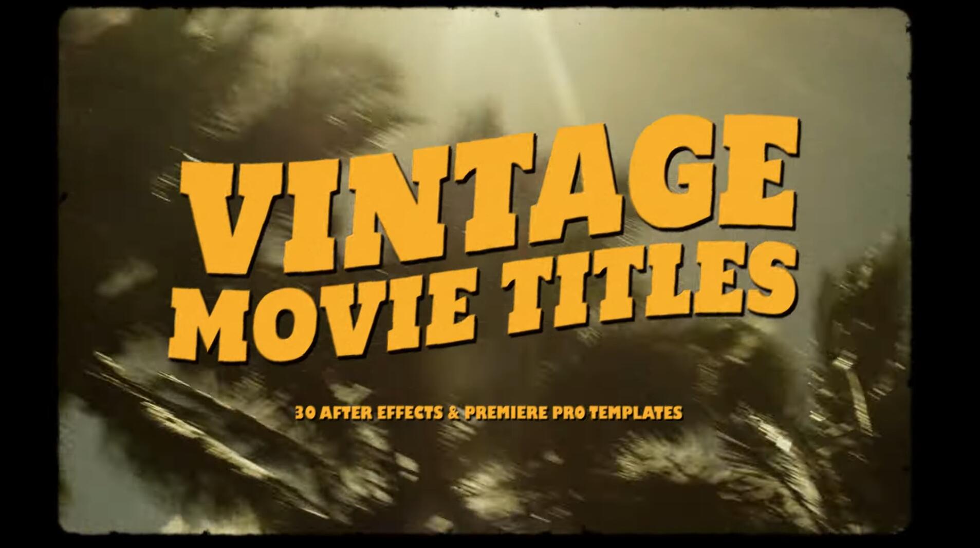 30个老式怀旧胶片漏光颗粒电影风格预告短片文字标题动画封面海报AE/PR/PSD模板 Pixflow - Animated Vintage Movie Titles , 第3张-素材湾丨精选海外优质设计素材资源 30个老式怀旧胶片漏光颗粒电影风格预告短片文字标题动画封面海报AE/PR/PSD模板 Pixflow - Animated Vintage Movie Titles , sucaiwan.com